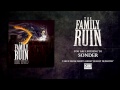 The Family Ruin - Sonder 