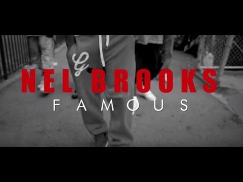 Nel Brooks - Famous (Official Video)
