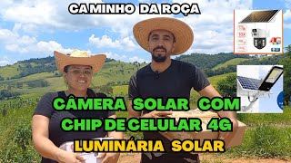 Luminária solar - Câmera solar 4G com chip de celular - Sítio do zero - Chácara do zero