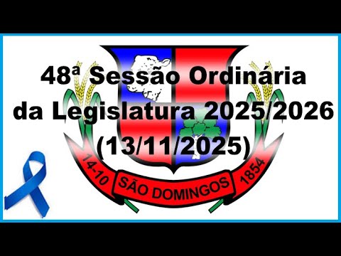 Sessão Ordinária do dia 13/11/2025 da Câmara Municipal de São Domingos-GO, às 18:40 hs