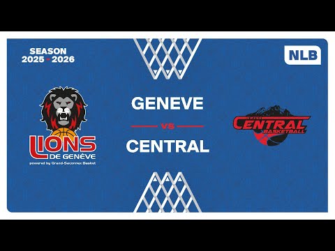 NLB Men｜Day 10: GENEVE vs. CENTRAL