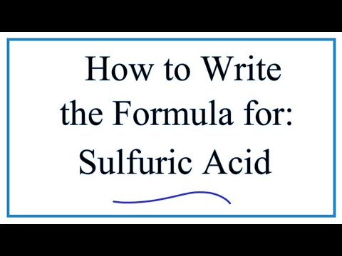 How to Write the Formula for Sulfuic Acid