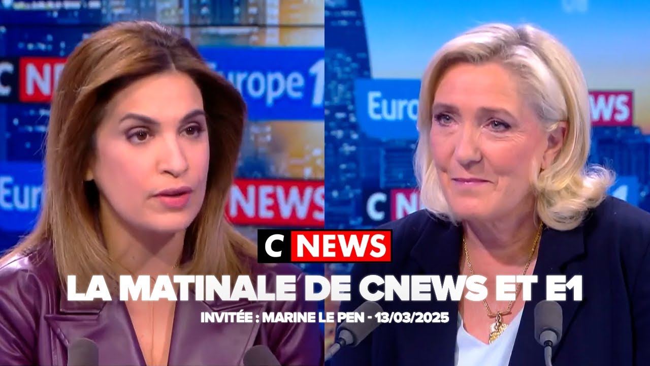 Marine Le Pen, invitée de la matinale de CNEWS et Europe 1 (13/03/2025)