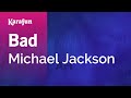 Bad - Michael Jackson | Karaoke Version | KaraFun