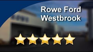 preview picture of video 'Rowe Ford Westbrook Westbrook, ME Reviews Great 5 Star Review'