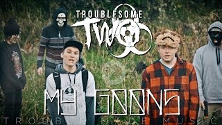 Troublesome Two - My Goons | Shot by Obscure Diamond