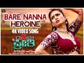 Bare Nanna Heroine 4k Video Song Mixing Preethi Samhita Vinya Sinto Jacob NP Ismail