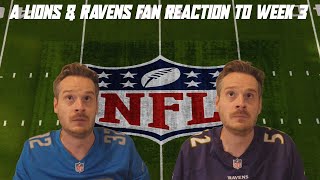 A Lions & Ravens Fan Reaction to NFL Week 3