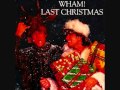 Wham - Last Christmas 