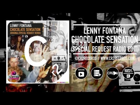 Lenny Fontana - Chocolate Sensation - Special Request Radio Edit