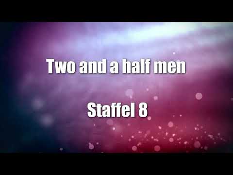 Two and a half men Staffel 8 F 1 - 4 ,tonspur , einschlafen