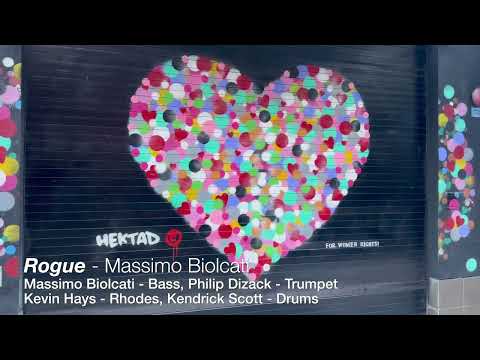 Massimo Biolcati - Rogue (feat. Philip Dizack, Kevin Hays Kendrick Scott)