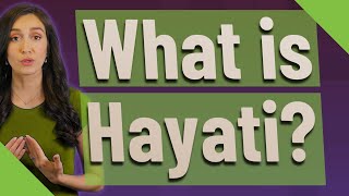 Download lagu What is Hayati? mp3