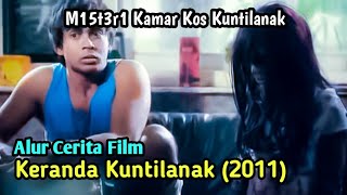 Download lagu Kos Rahasia | ALUR CERITA FILM KERANDA KUNTILANAK (2011) mp3