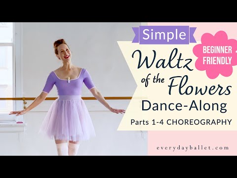 SIMPLE WALTZ OF THE FLOWERS Dance for Adults | Teens PARTS 1-4