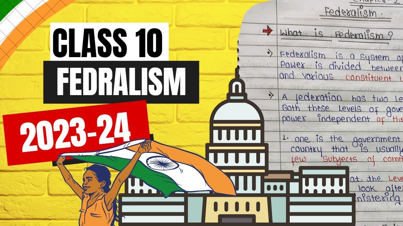 CBSE Class 10 Civics Democratic Politics -II Chapter 2 Federalism( Session 2023-2024)