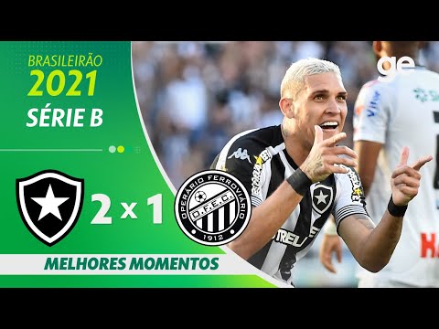BOTAFOGO 2 x 1 OPERÁRIO-PR | MELHORES MOMENTOS | 36ª RODADA SÉRIE B 2021 | ge.globo