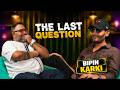 BIPIN KARKI IN THE LAST QUESTION | | DEFAULT Thumbnail