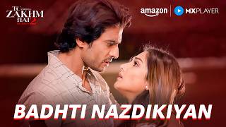 Viraj को हुआ Kavya Se Pyaar? 💖 | Tu Zakhm Hai S2 | Gashmeer Mahajani, Donal Bisht | Amazon MX Player