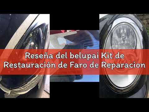 Reseña del belupai Kit de Restauración de Faro de Reparaciones Oso Restaurador de Lentes de Faro par