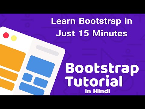 Bootstrap Tutorial in Hindi | Learn Bootstrap in 15 minutes