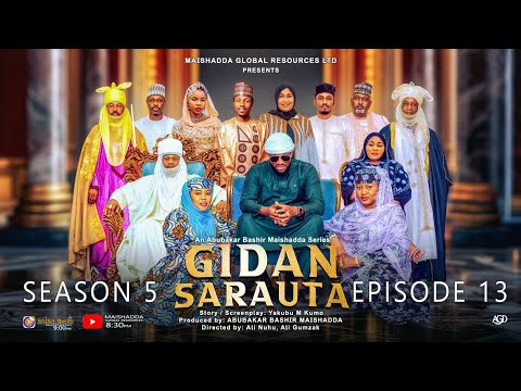 GIDAN SARAUTA SEASON 5 EPISODE 13 