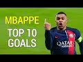 Kylian Mbappe Top 10 Goals for PSG