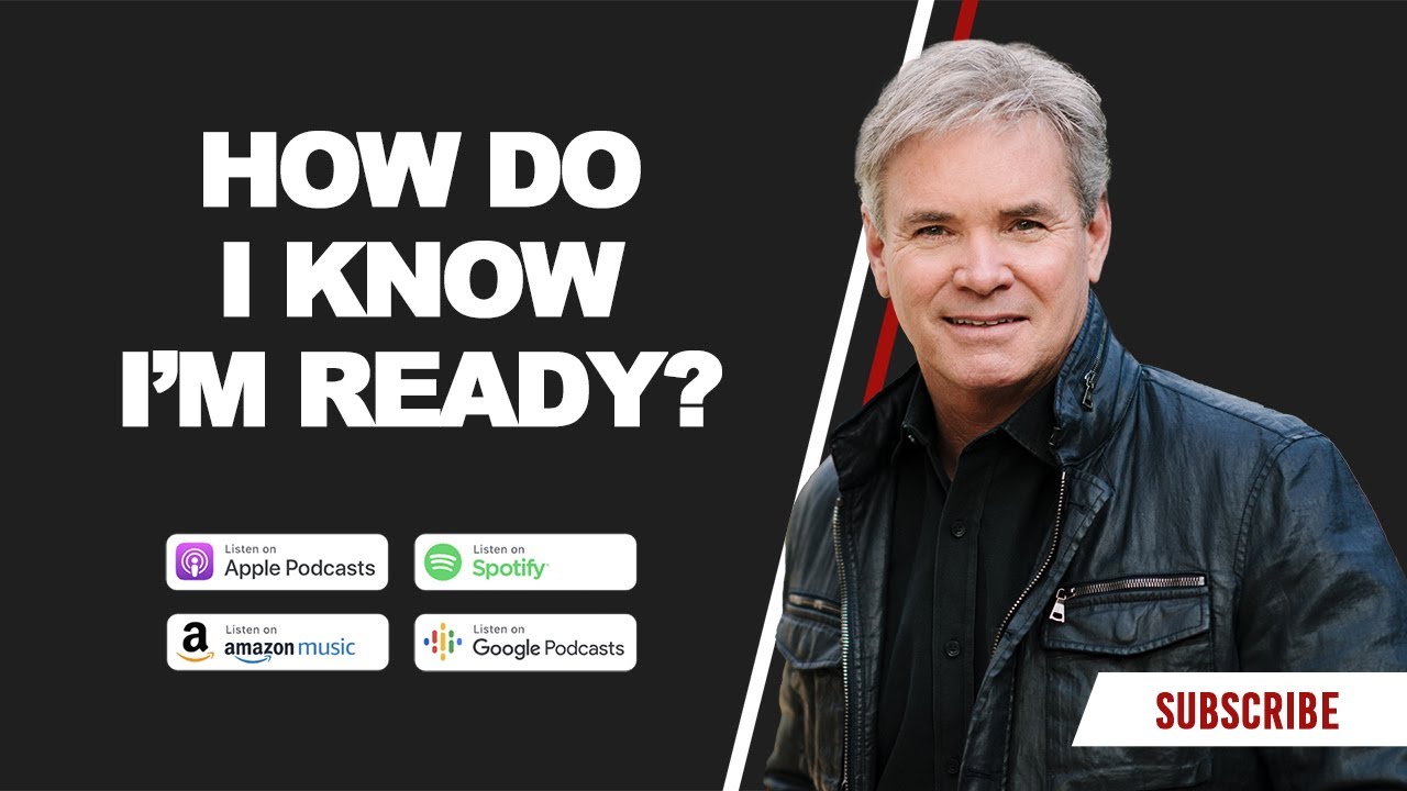 How Do I Know I’m Ready? How Do I Know I’m Ready?
