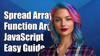 How to Spread an Array into Function Arguments in JavaScript