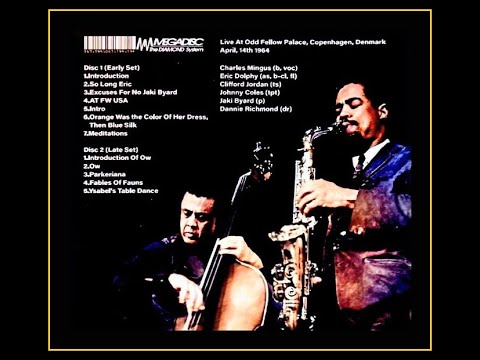 Charles Mingus Sextet - Definitive Copenhagen 1964