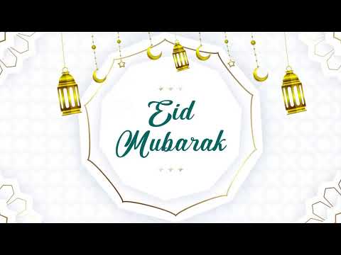 Eid-ul-Fitr – Day 1st Shawwal 1443 -  03/05/2022