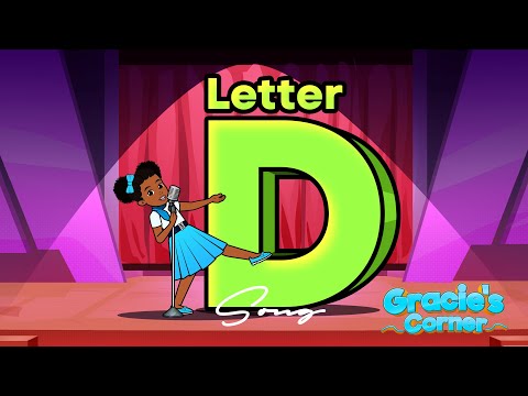 Letter D Song | Letter Recognition and Phonics with Gracie’s Corner | Nursery Rhymes + Kids Songs