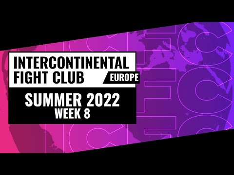 ICFC TEKKEN EU: Summer 2022 - Week 8