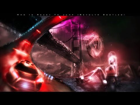 Chuckie vs Knife Party - Who Is Ready To Jump (Revolvr Bootleg)