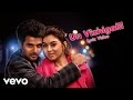 Maan Karate Un Vizhigalil Lyric Anirudh Shruti Haasan