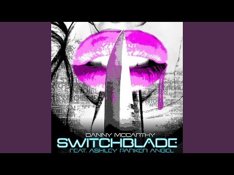 Switchblade (feat. Ashley Parker Angel)
