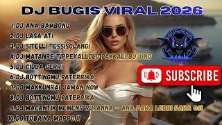 Download lagu ANA BAMBONG, CIDDA GERRI || KUMPULAN DJ BUGIS VIRAL 2026 || Bugis Kalong Remix Viral Terbaru 2026 mp3
