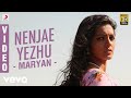 Maryan Nenjae Yezhu Video Dhanush A R Rahman