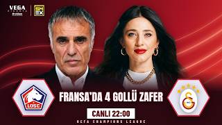 Canlı | Fransa’da 4 gollü zafer | Lille 2 - 4 Galatasaray | Ersun Yanal, Merve T