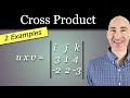 Cross Product Of 2 Vectors How To Find