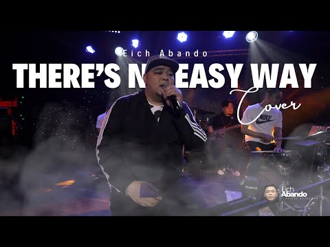 PLAYLIST EPISODE | THERE'S NO EASY WAY by EICH ABANDO