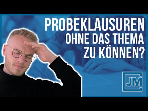 Ab wann du Probeklausuren mitschreiben solltest!