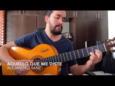 Aquello Que Me Diste - Alejandro Sanz