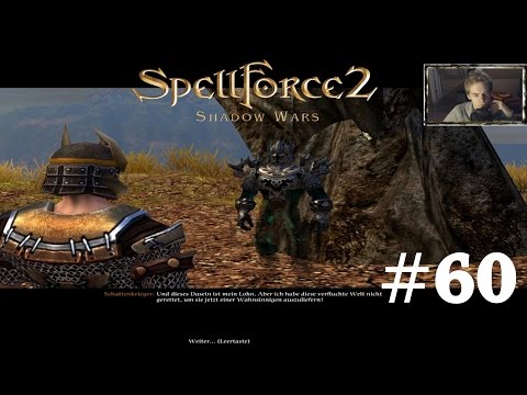 SPELLFORCE 2: SHADOW WARS #60 - Geister der Vergangenheit ► Let's Play Spellforce 2: Shadow Wars