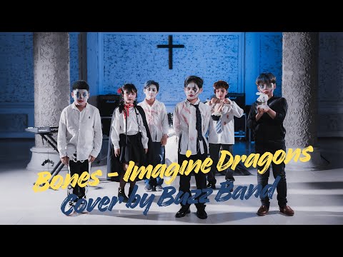 Bones - Imagine Dragons | Cover by Buzz Band