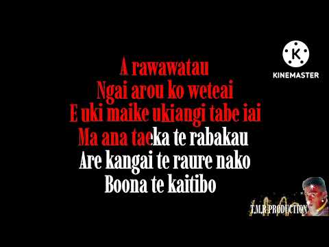 Te raure nako boona te kaitibo kiribati karaoke