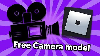 How to get on free camera mode on roblox!
