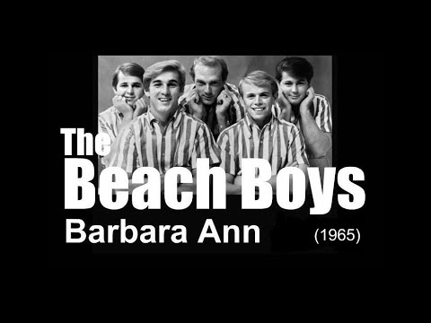 The Beach Boys - Barbara Ann (1965)