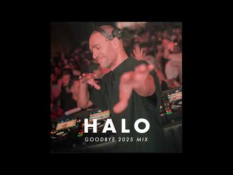 Patrice Baumel - HALO - Goodbye 2025 Mix
