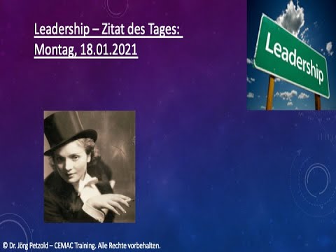 Leadership: Zitat des Tages 18.01.2021
